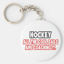 Hockey...Cool Dads Keychain