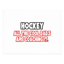 Hockey...Cool Dads Postcards