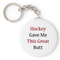Hockey Gave Me This Great Butt