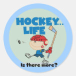 Hockey is There More T-shirts and Gifts Round Stickers