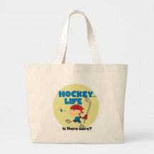 Hockey is There More T-shirts and Gifts Tote Bags