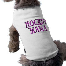 Hockey Mama Hot Pink T-shirts and Gifts Doggie Tee