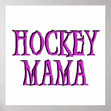 Hockey Mama Hot Pink T-shirts and Gifts Poster