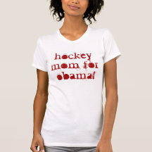 hockey mom for obama! t shirts