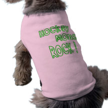 Hockey Moms Rock ! (green) Doggie Tshirt