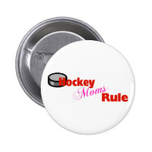 Hockey Moms Rule Button