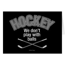 HOCKEY : Nous ne jouons pas avec des boules Cartes De Vœux