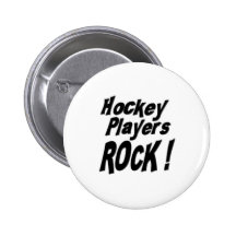 Hockey Players Rock! Button