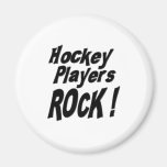 Hockey Players Rock! Magnet
