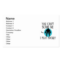 Hockey You Can't Scare Me T-shirts and Gifts Business Card Templates