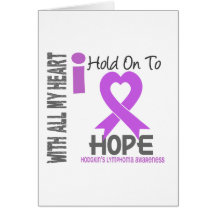 Hodgkins Lymphoma I Hold On To Hope Greeting Cards
