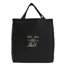 Hoist Your Sail Embroidered Bag