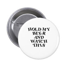 Hold My Beer Pins