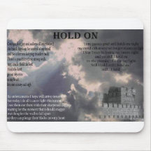 HOLD ON MOUSE PAD