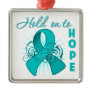 Hold On To Hope - Ovarian Cancer Ornaments