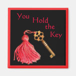 Hold the Key Motivational Magnet