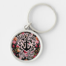 Hold Tight Stay Strong Floral Nautical artwork. Keychain