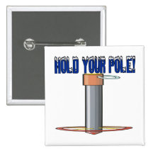 Hold Your Pole Pins