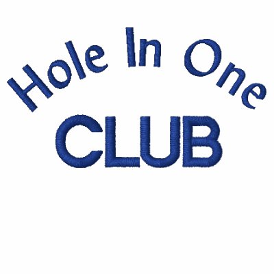 "Hole In One Club" "Hole In One Club"