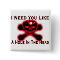 Hole In The Head buttons