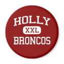 Holly - Broncos - Alternative - Holly Michigan magnets