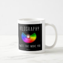 Holography. Images that move you. (2b) mugs