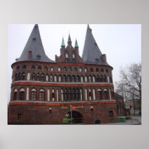 Holsten Gate -  Lubeck Germany Posters