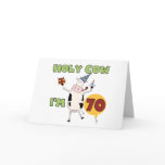 Holy Cow I'm 70 Birthday Tshirts and Gifts Greeting Cards