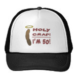 Holy Crap I'm 50! Hats