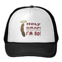Holy Crap I'm 50! Hats