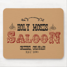 Holy Moses Saloon 2 Mousepad
