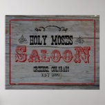Holy Moses Saloon posters
