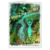 Home Awaits me Card