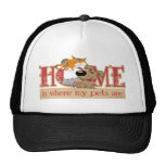 Home Is Where My Pets Are Mesh Hats