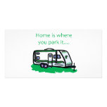 Home is where you park it. photo greeting card