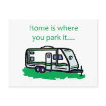 Home is where you park it. post card