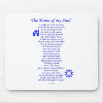 Home of My Soul Mouse Pad