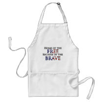 Home of the Free Because of the Brave Aprons
