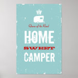 Home Sweet Camper - Queen of the RV Road