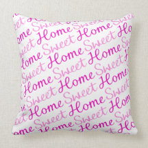 Home Sweet Home Diagonal Script Design in Pinks Throw Pillows