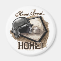 Home Sweet Home! Magnet