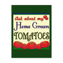 Homegrown Tomato Garden Slogan Post Cards