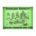 Homeland Security Fighting Terrorism Since 1492 t-shirts