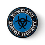 Homeland Zombie Security - Blue B Pinback Buttons