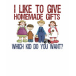 Homemade Gifts t-shirts