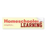 Homeschoolers - Learning Sticker Bumper Stickers