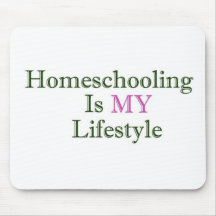 Homeschooling is MY Lifestyle Mouse Mats
