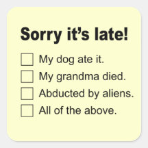 Homework Excuse Stickers