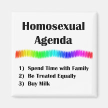 Homosexual Agenda Fridge Magnet