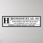 Homosexual Warning Label. posters
